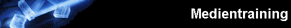 Medientraining