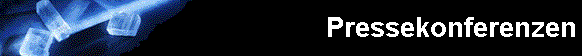 Pressekonferenzen